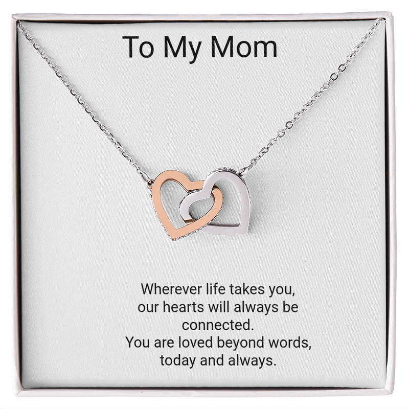 To My Mom — Always Connected Interlocking Hearts Necklace