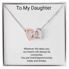 To My Daughter — Always Connected Interlocking Hearts Necklace