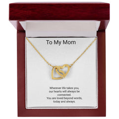 To My Mom — Always Connected Interlocking Hearts Necklace